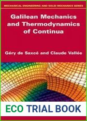 Galilean Mechanics and Thermodynamics of Continua