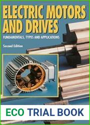 Electric Motors and Drives Fundamentals, types and applications, 2nd Edition