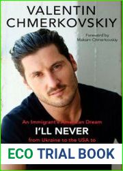 I|ll Never Change My Name An Immigrant|s American Dream from Ukraine to the USA to Dancing with the Stars