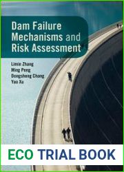 Dam Failure Mechanisms and Risk Assessment