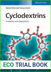 Cyclodextrins Properties and Applications