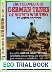 Encyclopedia of German tanks of World War Two. 2nd Edition