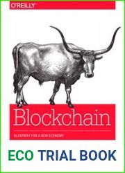 Blockchain Blueprint for a New Economy