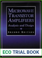 Microwave Transistor Amplifiers. Analysis and Design