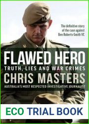 Flawed Hero Truth, Lies and War Crimes