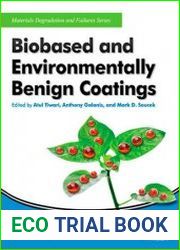 Biobased and Environmentally Benign Coatings