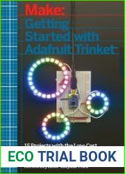 Getting Started with Adafruit Trinket 15 Projects with the Low-Cost AVR ATtiny85 Board