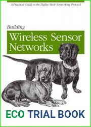 Building Wireless Sensor Networks with ZigBee, XBee, Arduino, and Processing