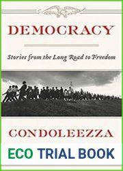 Democracy Stories from the Long Road to Freedom