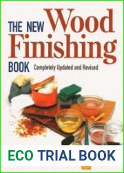 The New Wood Finishing Book, Revised Edition