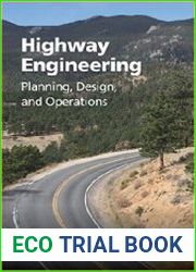 Highway Engineering Planning, Design, and Operations