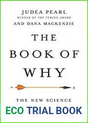 The Book of Why The New Science of Cause and Effect