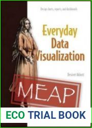 Everyday Data Visualization (MEAP v5)