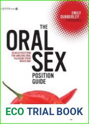 The Oral Sex Position Guide. Руководство по позициям орального секса