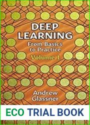 Deep Learning, Vol. 1 From Basics to Practice