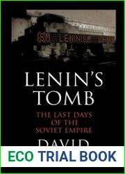 Lenin|s Tomb The Last Days of the Soviet Empire