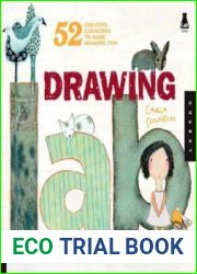 Drawing Lab for Mixed-Media Artists 52 Creative Exercises to Make Drawing Fun