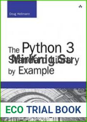 The Python 3 Standard Library by Example