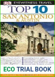 Top 10 San Antonio and Austin