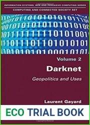 Darknet Geopolitics and Uses