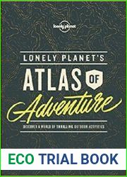 Lonely Planet’s Atlas of Adventure