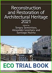 Reconstruction and Restoration of Architectural Heritage 2021
