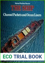 Channel Packets and Ocean Liners, 1850-1970