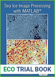 Sea Ice Image Processing with MATLAB®