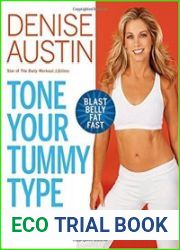 Tone Your Tummy Type Flatten Your Belly and Shrink Your Waist in 4 Weeks