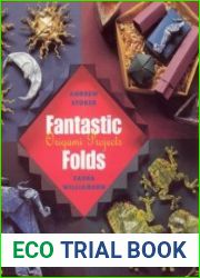 Fantastic Folds Origami Projects