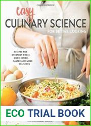 Easy Culinary Science for Better Cooking