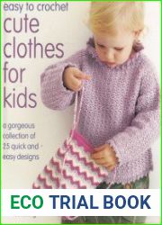 Easy to Crochet Cute Clothes For Kids