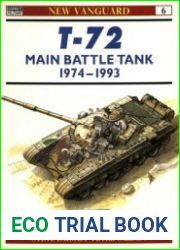 T-72 Main Battle Tank 1974-1993
