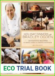 Holiday dinners with Bradley Ogden
