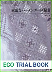 Totsuka Embroidery - Fine Hardanger Embroidery II
