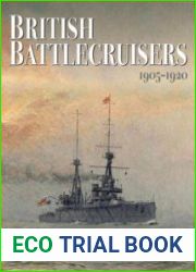 British Battlecruisers 1905-1920