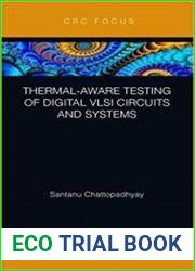 Thermal-Aware Testing of Digital VLSI Circuits and Systems