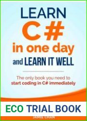 C# Learn C# in One Day and Learn It Well. C# for Beginners with Hands-on Project