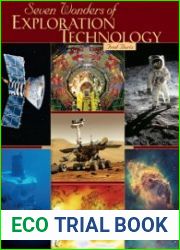 Seven Wonders of Exploration Technology
