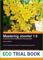 Mastering Joomla! 1.5 Extension and Framework Development, 2nd Edition (+code)