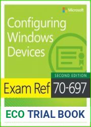 Exam Ref 70-697 Configuring Windows Devices, 2nd Edition