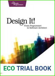 Design It! From Programmer to Software Architect