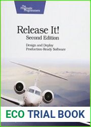 Release It! Design and Deploy Production-Ready Software, 2nd Edition