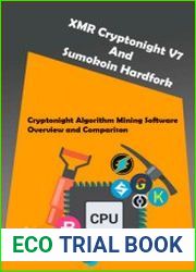 XMR Cryptonight V7 And Sumokoin Hardfork - Comparing Mining Profitability of CryptoNight Coins Cryptonight Algorithm Mining Software Overview and Comparison