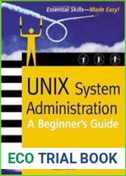 UNIX System Administration A Beginner|s Guide