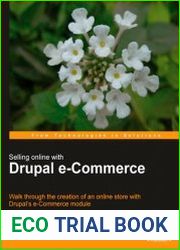 Selling Online withDrupal e-Commerce