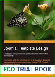 Joomla! Template Design Create your own professional-quality templates with this fast, friendly guide