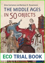 The Middle Ages in 50 Objects