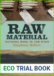 Raw Material Working Wool in the West