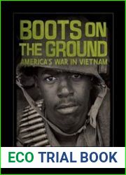 Boots on the Ground America|s War in Vietnam